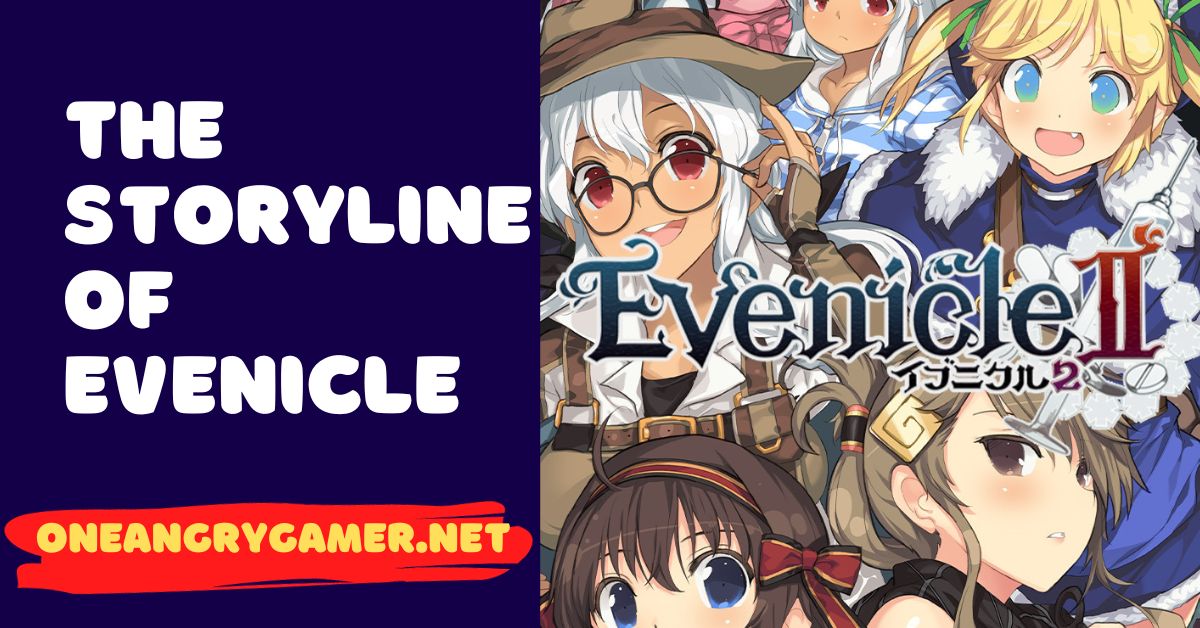 The Storyline of Evenicle
